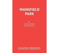 Willis Hall Jane Austen Mansfield Park (Tascabile) Acting Edition S.