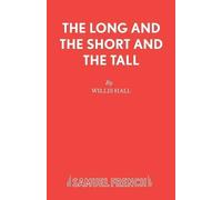 Willis Hall The Long and the Short and the Tall (Tascabile) Acting Edition S.