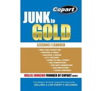 Willis Johnson Junk to Gold (Tascabile)