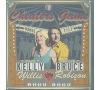 Willis, Kelly & Bruce Robison - Cheater's Game