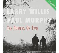 Willis/Murphy - Powers Of Two