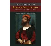 Willis Nathaniel Huggins John G J An Introduction to African Civiliz (Tascabile)