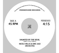 Willis Nicole & Umo Jazz Orchestra - Haunted By The Devil / (Everybody) Do The Watusi