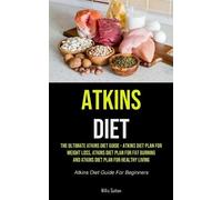 Willis Sutton Atkins Diet (Tascabile)