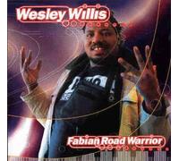 Willis,Wesley - Fabian Road Warrior