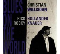 Willisohn, Christian - Blues On The World