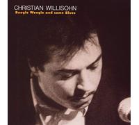 Willisohn Christian - Boogie Woogie And Some Blues