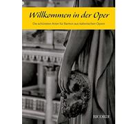 Willkommen in der Oper (Bariton)-Vocal Collection