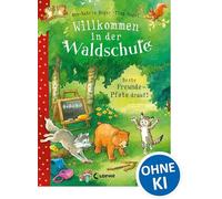 Willkommen in der Waldschule (Band 1) - Beste Freunde - Pfote drauf!: Vorlesebuch für Kinder ab 5 Jahre