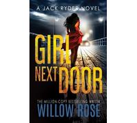 Willo Rose Girl next door (Copertina rigida) Jack Ryder Mystery