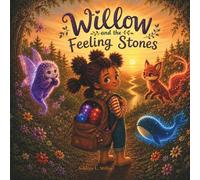 Willow and the Feeling Stones