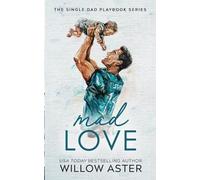 Willow Aster Mad Love Special Edition Paperback (Tascabile)