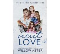 Willow Aster Secret Love Special Edition (Tascabile)