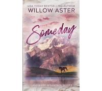 Willow Aster Someday (Tascabile)