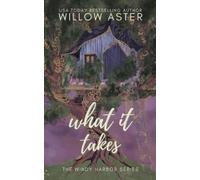 Willow Aster What It Takes Special Edition (Tascabile)