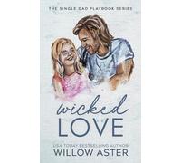 Willow Aster Wicked Love Special Edition (Tascabile)
