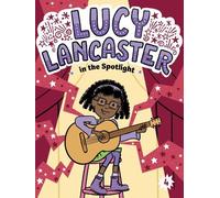 Willow Coven Lucy Lancaster in the Spotlight (Copertina rigida) Lucy Lancaster