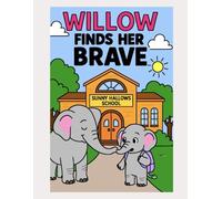 Willow Finds Her Brave