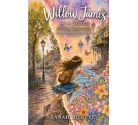 Willow James and the Secrets of the Sidewalk