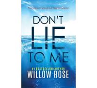 Willow Rose Don't Lie to Me (Tascabile) Eva Rae Thomas Mystery