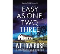 Willow Rose Easy as One, Two, Three (Tascabile) Emma Frost