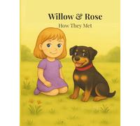 Willow & Rose: How They Met