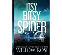 Willow Rose Itsy Bitsy Spider (Tascabile) Emma Frost Mystery