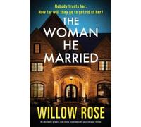 Willow Rose The Woman He Married (Tascabile)