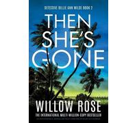Willow Rose Then She's Gone (Tascabile) Detective Billie Ann Wilde