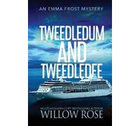 Willow Rose Tweedledum and Tweedledee (Tascabile) Emma Frost Mystery