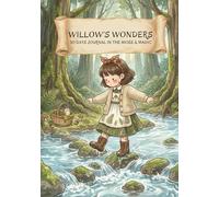 Willow’s Wonders: 30 Days journal in the Moss & Magic