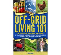 Willow Smart Off-Grid Living 101 (Tascabile)