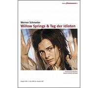 Willow Springs/Tag der Idioten
