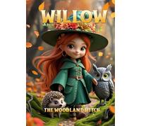 Willow - the Woodland Witch