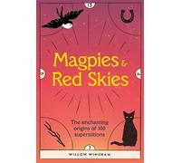 Willow Winsham Magpies & Red Skies (Copertina rigida)