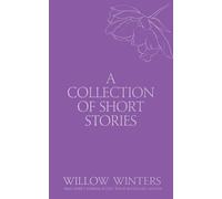 Willow Winters A Collection of Short Stories (Tascabile) Discreet