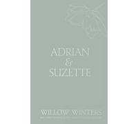 Willow Winters Adrian & Suzette (Tascabile) Discreet