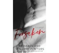 Willow Winters B B Hamel Forsaken (Tascabile)