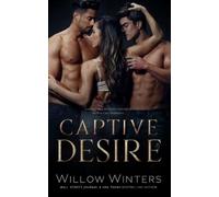 Willow Winters Captive Desire (Tascabile) To Be Claimed