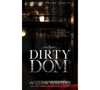 Willow Winters Dirty Dom (Tascabile) Valetti Crime Family
