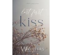 Willow Winters Last First Kiss (Tascabile)