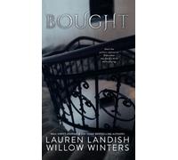 Willow Winters Lauren Landish Bought (Copertina rigida) Highest Bidder