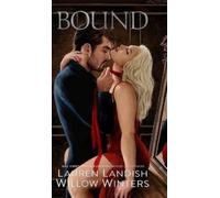 Willow Winters Lauren Landish Bound (Copertina rigida)