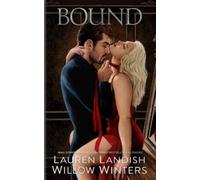 Willow Winters Lauren Landish Bound (Tascabile) Highest Bidder