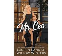 Willow Winters Lauren Landish Mr. Ceo (Tascabile) Bad Boys Next Door