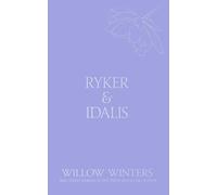 Willow Winters Ryker & Idalis (Tascabile) Discreet