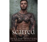 Willow Winters Scarred (Tascabile) Sins and Secrets Series of Duets