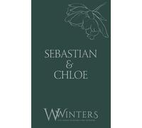 Willow Winters Sebastian & Chloe (Tascabile) Discreet