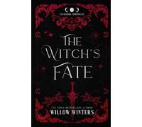 Willow Winters The Witch's Fate (Tascabile) Lunaterra Chronicles