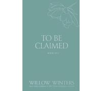 Willow Winters To Be Claimed (Tascabile)